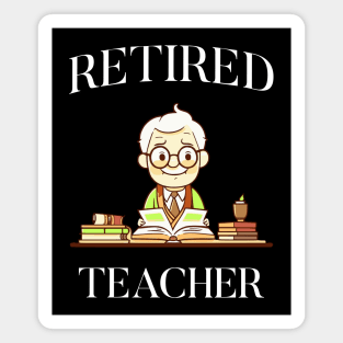 Retired Male Teacher Magnet